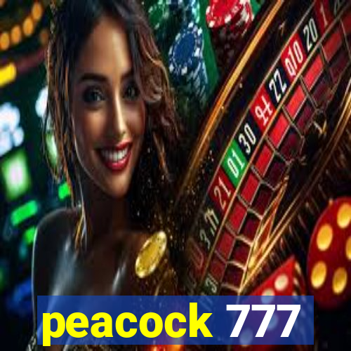 peacock 777